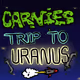 Carnies: Trip To Uranus