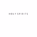 Holy Spirits