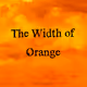 The Width of Orange