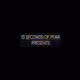 13 Seconds of Fear - old