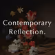 Contemporary Reflection.
