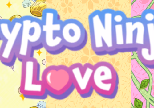 10 Crypto Ninja LOVE floor 0.001