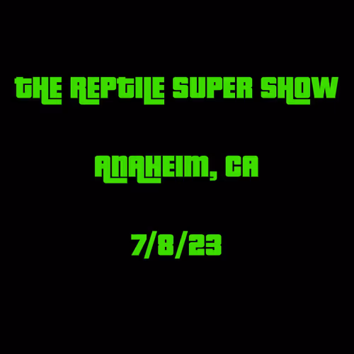 I Went to the Reptile Convention in Anaheim and Almost Bought a Pet Snake 7/8/23