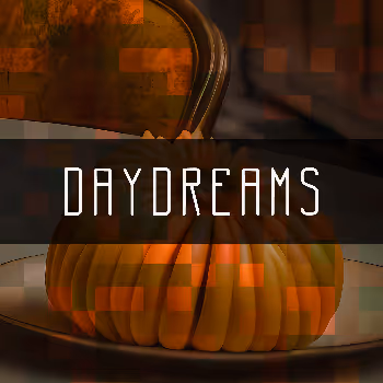 Daydreams