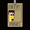 Chumps Only