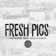 Fresh Pics - old