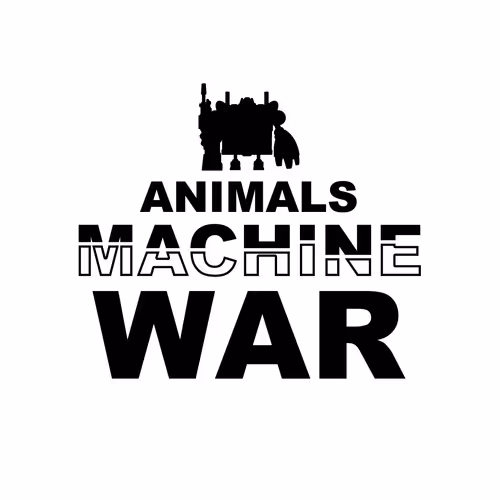 ANIMALS MACHINE WAR