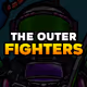 The Outer Fighters