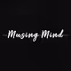 Musing Mind - old