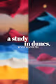 a study in dunes. by outrunyouth