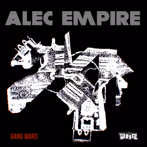 Alec Empire - Gang Wars