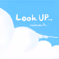 Look UP . . .