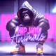 HIP-HOP ANIMALS