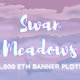 Swan Meadows