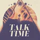 Talk Time - Necessary Evil