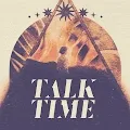 Talk Time - Necessary Evil