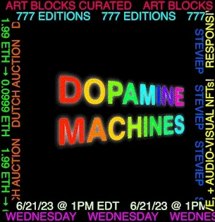 Dopamine Machines by Steve Pikelny