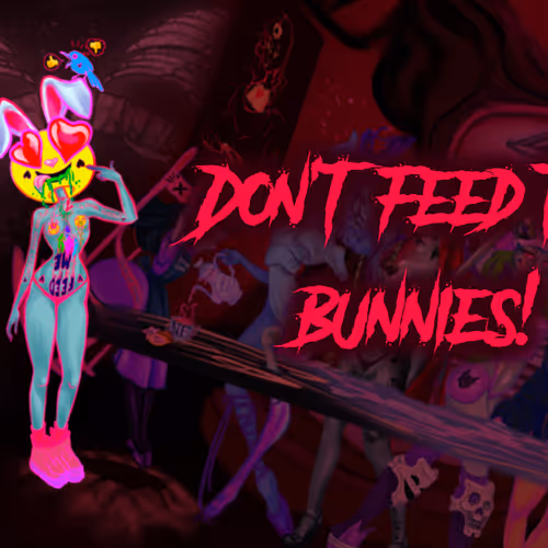 Don't Feed The Bunnies!