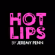 Hot Lips by Jeremy Penn
