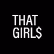 That girl$