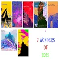 7 Wonders of 2021 - old