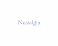 Nostalgia Recollection - old V2