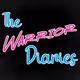 The Warrior Diaries