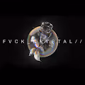 FVCK_CRYSTAL//