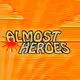 Almost Heroes: Many Shades of Heroes