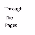 Through The Pages