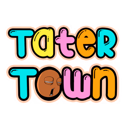 Tater Town
