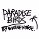PARADISE BIRDS by Wayne Horse