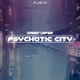 Dizzy Viper - Psychotic City