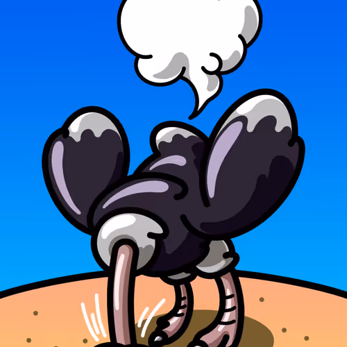 Oblivious Ostriches