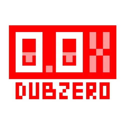 0.0X : DUB-ZERO