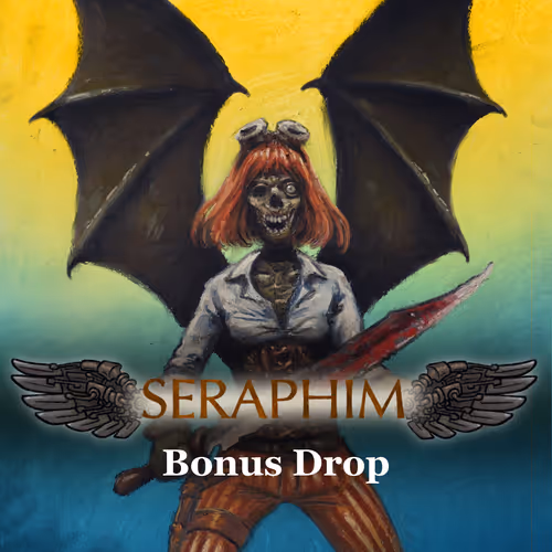 Seraphim Bonus Drop 3
