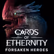 Cards of Ethernity: Forsaken Heroes