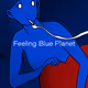 Feeling Blue Planet