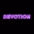 DEVOTION - Redeemable Experience