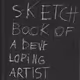 SKETCHBOOK OF A DEVELOPING ARTIST