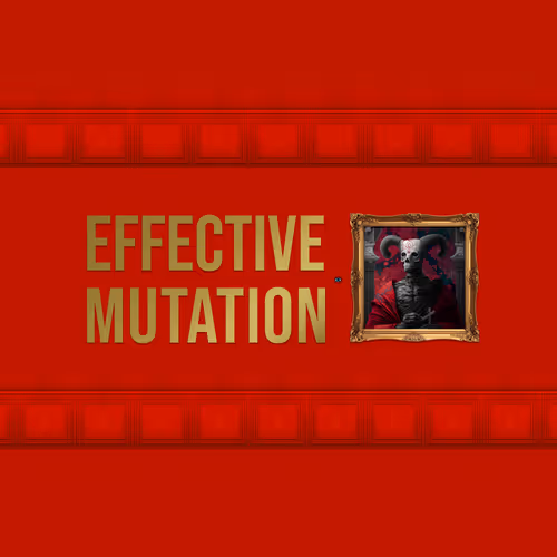 Effective Mutation