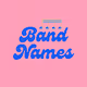 Band Names
