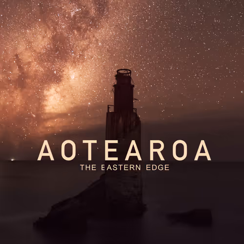 Aotearoa - The Eastern Edge // Foundation