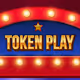 TOKEN PLAY