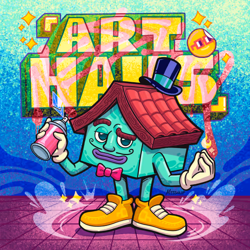 Art Haus by MΞSSHUP