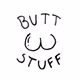 Butt-Stuff
