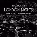 St. Paul's to Tower Bridge London Nights