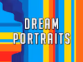 Dream Portraits - old