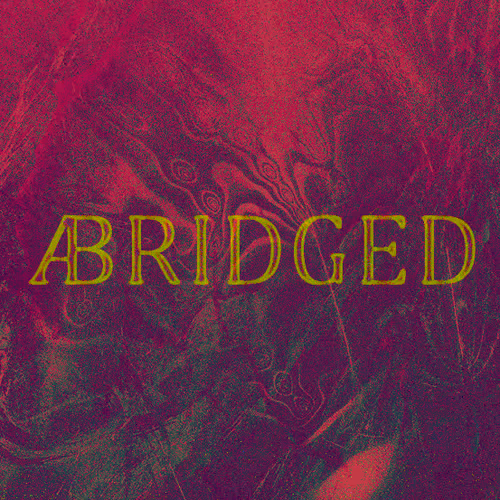 ABridged