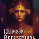 Crimson Reflections: A Passionate Tribute to the Power of Women